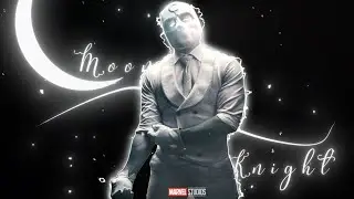 Moon Knight | Marvel Studios | Edit - Call Out My Name