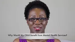 Mental60: Would My Child Benefit from Mental Health Services? | Does My Child Need Therapy?