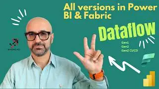 Different Versions of Dataflow in Power BI and Fabric