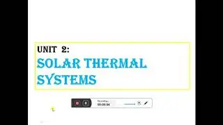 Solar Thermal Systems: Liquid Flat Plate Collector