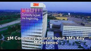 3M Company: History, Financial Performance, and Work Environment Explained