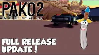 HUGE NEW UPDATE! - Pako 2 - Pako 2 Full Release Update