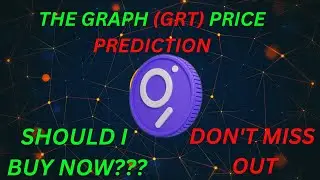 🚨THE GRAPH (GRT) SHOULD I BUY NOW PRICE PREDICTION ANALYSIS #thegraph #grt