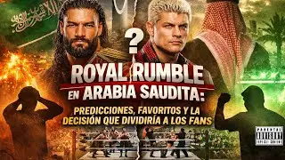 Royal Rumble en Arabia Saudita: Predicciones, Favoritos y la Decisi&oacute;n que Dividir&iacute;a a los Fans