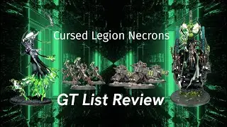 Warhammer 40k: Necron Cursed Legion GT List Review