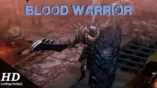 Blood Warrior: RED EDITION Android Gameplay [1080p/60fps]