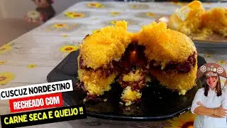 CUSCUZ NORDESTINO  Recheado com Carne Seca e Queijo - Fica uma Delícia!!!