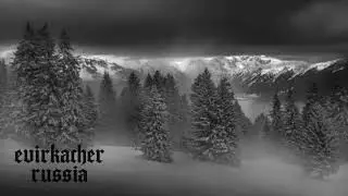 Evirkacher Russia (Noise Ambient Funeral Doom Metal)