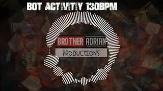 [Free Download] Old Brick Squad type beat x bot activity 130bpm