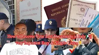 How to Recover Your Lost Documents in Italy🇮🇹||very important Easy & Simple Listen👂