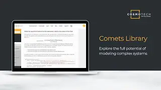 Cosmo Tech Comets  Advanced Experimentation Library