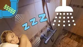 My Shower WATER PIPES gives me Goosebumps 😴🥰 || Sleep Sound #112