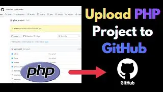 Как загрузить PHP-проект в репозиторий GitHub для начинающих