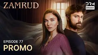 Zamrud Upcoming Episode 77 | Promo | Turkish Drama in Urdu | UE2O