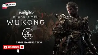 🔴Live PS5  JB Black Myth: Wukong தமிழில் Part 18