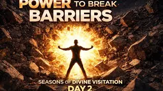 POWER TO BREAK BARRIERS DAY 2