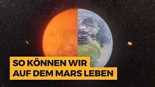 Die Zukunft der Menschheit: Wird der Mars unsere zweite Heimat?