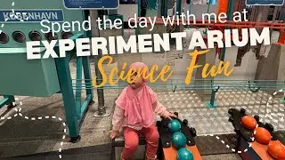 EXPERIMENTARIUM - SCIENCE FUN IN COPENHAGEN