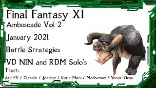 FFXI - Ambuscade Vol Two January 2021 Very Difficult