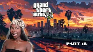 Подготовка к следующему ограблению! | Часть 17 | GTA V | Первое прохождение (PS5)