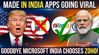 Indians Are SHIFTING to Zoho | The Rise of Made-in-India Apps