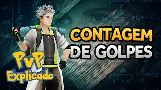 PvP EXPLICADO #03: CONTAGEM DE GOLPES - GO BATTLE LEAGUE - Pokémon GO