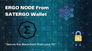 Run Ergo Node from Satergo wallet in 5 mins