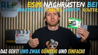 eSIM nachr&uuml;sten bei Smartphone, Tablet, Laptop & Co mit der EIOTCLUB eSIM-Karte