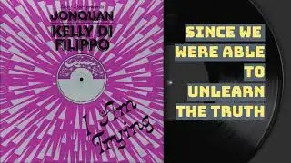 I Am Trying feat. Kelly Di Filippo (Lyric Video) by JonQuan