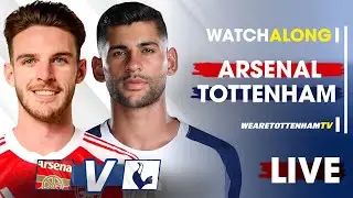 Arsenal Vs Tottenham &bull; Premier League @spurskingstv [LIVE WATCH ALONG]​