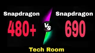 Snapdragon 480+ Vs Snapdragon 690 | Snapdragon 690 Vs Snapdragon 480 | 480 Vs 690 | 480 Vs 690