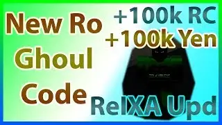 New Code for Ro Ghoul | ReIXA Update | 2019 May