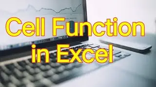 Cell function in Excel; if formula with Cell function in Excel