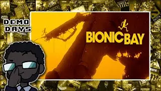 Demo days || Bionic Bay