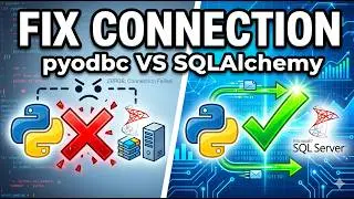 ازاي تعمل Connection بين Python و SQL Server | شرح pyodbc و SQLAlchemy