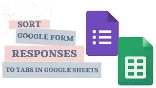 📌 Auto-Sort Google Form Responses into Tabs in Google Sheets! 🚀
