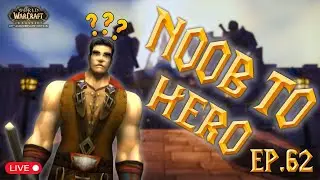 Ep.62 Noob to Hero: My First Epic Adventure in WoW Classic!