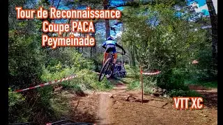 VTT XC | TOUR DE RECONNAISSANCE COUPE PACA PEYMEINADE | CROSS COUNTRY