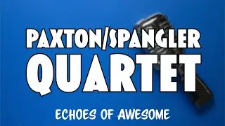 IKO, IKO - the Paxton/Spangler Quartet