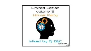 Limited Edition volume 8 - House Party