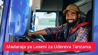 Madaraja ya leseni za Udereva Tanzania