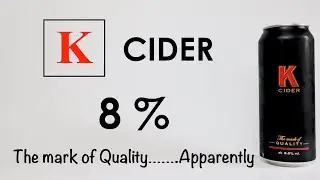 K Cider - The mark of Quality ???
