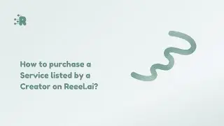 how to purchase a service listed by a creator on Reeel.ai