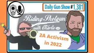 Charlie Cook talks 2A Activism LIVE - Riding Shotgun with Charlie
