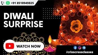 Diwali Surprise By Criss Cross Classes