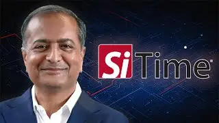 The Unsung Tech You Can&rsquo;t Live Without: SiTime CEO On Precision Timing