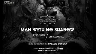 Welcome to the Mystery & Trippyland presents Man With No Shadow at Palacio Concha, Chile