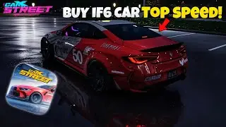 Carx street mobile my first gameplay || Carx street new premium car IF6 Top speed check ||