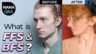 (Q&A)  What are FFS and BFS? | All about Facial Feminization Surgery & Body Feminization Surgery FAQ
