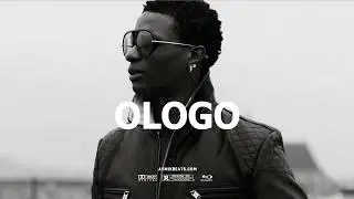 Afrobeat Type Beat 2026 - 'OLOGO' | Burna Boy x Rema x Wizkid Emotional Instrumental